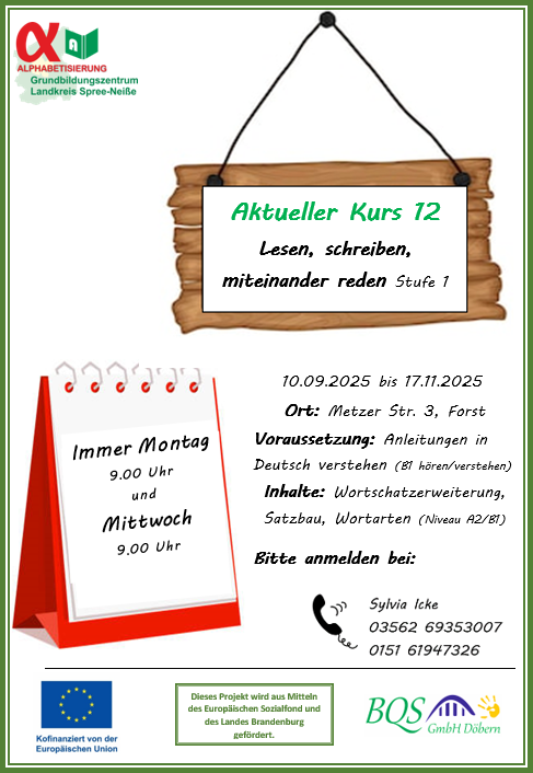 Kurs 12, lesen, schreiben, miteinander reden, Stufe 1, Metzer Straße 3, Forst, 10.9.25 bis 17.11.25, immer Montag und Wittwoch 9 Uhr